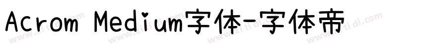 Acrom Medium字体字体转换